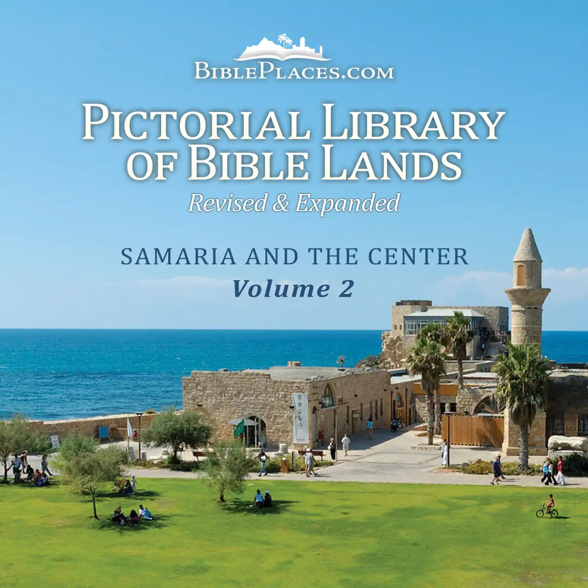 Pictorial Library: Samaria and the Center