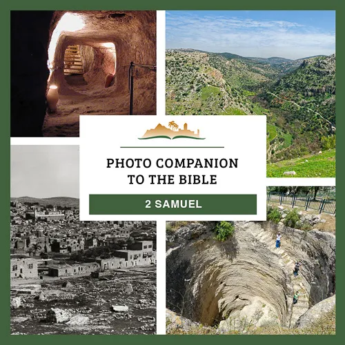 Photo Companion to 2 Samuel Photo Companion to 2 Samuel
