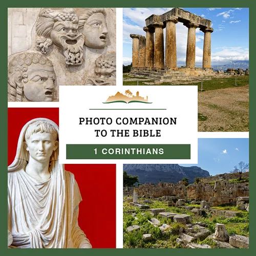 Photo Companion to 1 Corinthians Photo Companion to 1 Corinthians