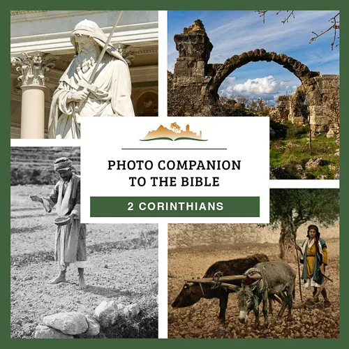 Photo Companion to 2 Corinthians Photo Companion to 2 Corinthians
