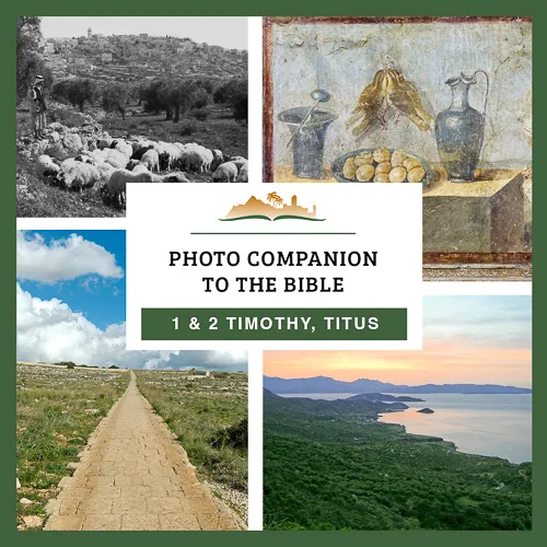 Photo Companion to 1 & 2 Timothy, Titus Photo Companion to 1 & 2 Timothy, Titus